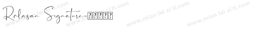 Rolasan Signature字体转换